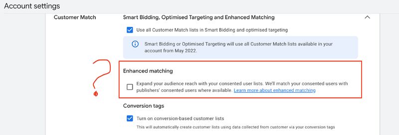 Google Ads tests Enhanced Matching for Customer Match